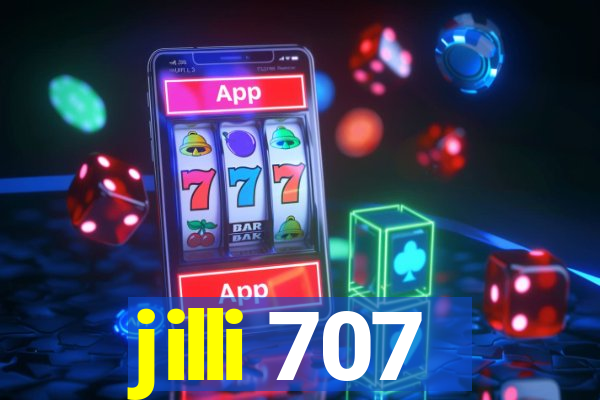 jilli 707